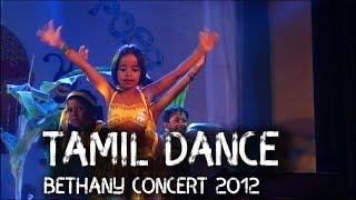 Tamil Dance - Bethany Concert 2012