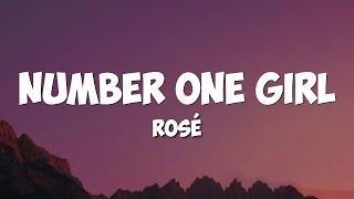 ROSÉ - number one girl (Lyrics Video)