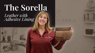 The Sorella Hip Bag Tutorial – Leather with Adhesive Lining || Simply Classic Pattern