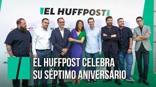 'El HuffPost' celebra su séptimo aniversario