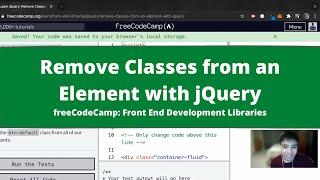 Remove Classes from an Element with jQuery (jQuery) freeCodeCamp Tutorial