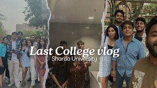 PART 2| Such a wholesome vlog!!️Last day at College| SHARDA UNIVERSITY||#college #shardauniversity