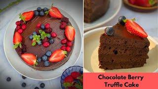 CHOCOLATE BERRY TRUFFLE CAKE | CHOCOLATE TRUFFLE LAYERED CAKE | VALENTINE SPECIAL CHOCOLATE CAKE