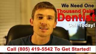 Dentist In Thousand Oaks, CA - See The Best Thousand Oaks Dentist