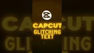 Glitching Text Tutorial  | CapCut Tutorial #tutorial #viral