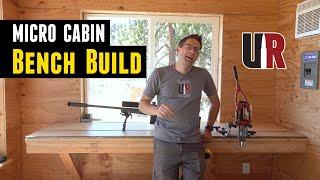 Micro Cabin Ultimate Reloader Bench Build