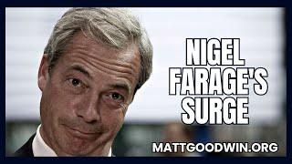 MATT GOODWIN: Nigel Farage's Surge and the Reform Party's Rising Influence