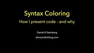 Syntax Color - How and why I present code the way I do