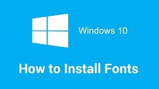 How to install fonts in Windows 10 and previous versions (Beginner Tutorial)