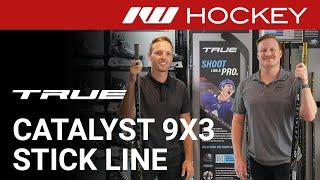 True Catalyst 9X3 Stick Line Insight