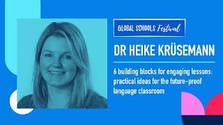 6 building blocks for engaging lessons with Heike Krusemann