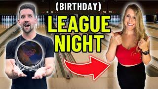 We Teamed Up For League Night On My Wife’s Birthday!