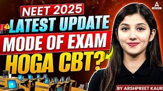 Big Update for NEET 2025 Exam Mode Changed? Everything About the New CBT Format | Arshpreet Kaur