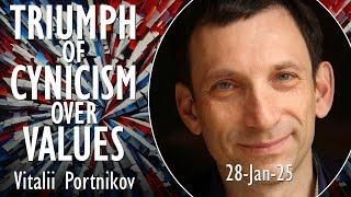 Vitalii Portnikov - Trump First Classical Politician of 21st century, Where cynicism Won over Values