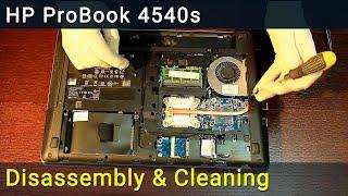 HP ProBook 4540s Disassembly and Fan Cleaning