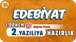 10.Sınıf Edebiyat 1.Dönem 2.Yazılıya Hazırlık   #2023