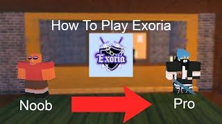 How To Play Exoria | Exoria World's End | Roblox