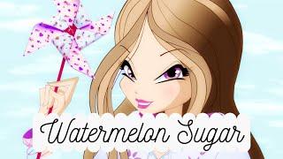 Winx Club || Flora - Watermelon Sugar *Request*