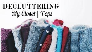 DECLUTTERING MY CLOSET | Shirts | Minimalism