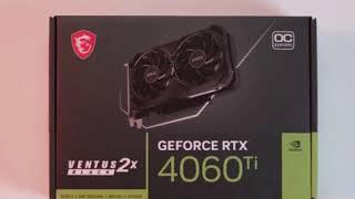 MSI Gaming GeForce RTX 4060 Ti 16GB GDRR6 Boost Clock: 2625 MHz 128-Bit