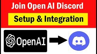 How to Join Chat GPT Discord | How to integrate Discord & Open AI | How to use Chat GPT on Discord