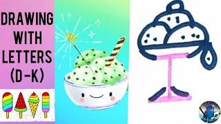 Drawing with letters D to K|Arts for kids| Draw with D-K|Toddler activities|Kindergarten activities|