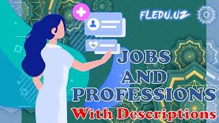 Jobs and Professions in English With Descriptions