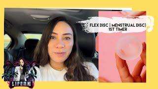 Flex Menstrual Disc | 1st Impressions | Rookie Review