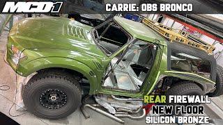 OBS Bronco Gets New Floors & Rear Firewall | Morgan Clarke Design