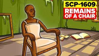 How NOT to Kill an SCP - SCP-1609 - Remains of a Chair (SCP Animation)