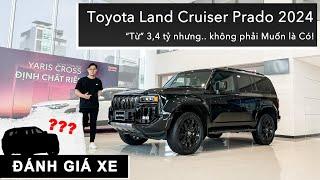 Đây là Toyota Land Cruiser Prado 2024: “Từ” 3,4 tỷ nhưng.. không phải Muốn là Có! |XEHAY.VN|