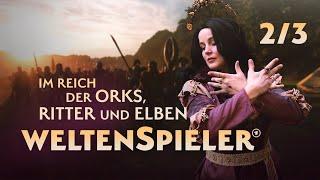 Fantasy-Mittelalter-LARPs  - Im Reich der Orks, Ritter und Elben | Weltenspieler | Folge 2/3 Preview