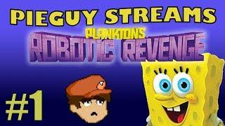 Pieguy Streams Plankton's Robotic Revenge #1