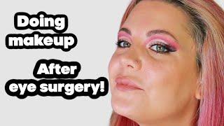 Blepharoplasty healing process 3 months PO first time applying makeup after eye surgery!!