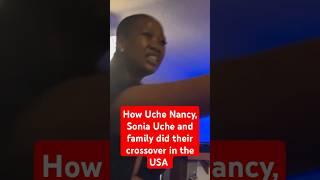How Uche Nancy, Sonia Uche and sisters did their crossover in the USA #soniauche #viralshortvideo