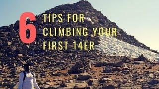 6 Tips For Hiking Your First 14er