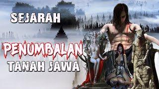 MENGERIKAN.... SEJARAH PENUMBALAN TANAH JAWA   ( BABAD TANAH JAWA 9 ) ​ @mliwis ireng