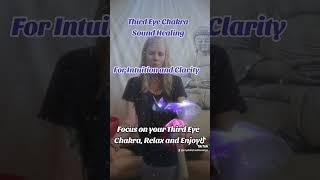 Third Eye Chakra Sound Healing #youtubeshorts #intuition #thirdeyechakra #clarity #soundhealing