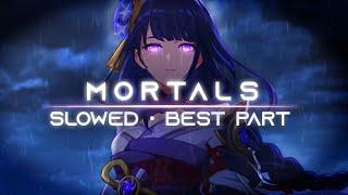 Mortals - Warriyo (Only the best part) [Slowed - Reverb]