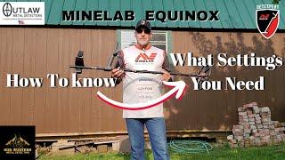 How To Know What Settings You Need For The Minelab Equinox [TUTORIAL]