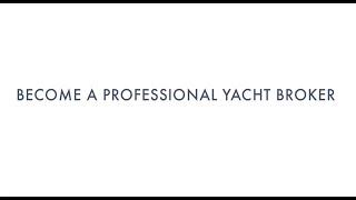 Start a new career, become a yacht broker Video