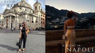 A DAY IN ROME A NIGHT IN NAPOLI ITALY | Alessandra Rosa