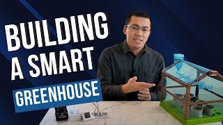 Building a Smart Greenhouse - Interactive Learning