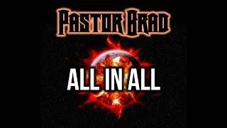 80s Christian Metal – All-In-All (AUDIO) -- Pastor Brad
