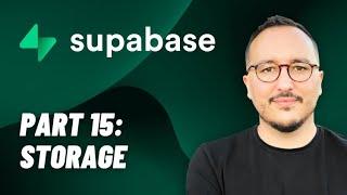 Storage with @Supabase  — Course part 15