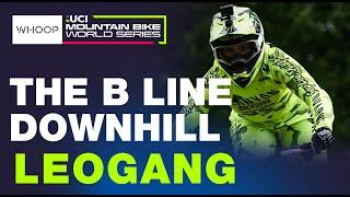 THRILLING Round THREE of racing ACTION in Leogang  | The B Line UCI Downhill World Cup