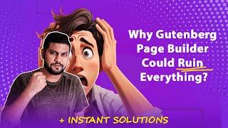 [Urgent Warning] The Shocking Truth About WordPress Gutenberg Page Builder! Arafat Mamun