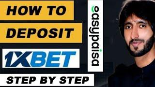 How to deposit money in 1xbet from easypaisa || How to deposit money in 1xbet in pakistan