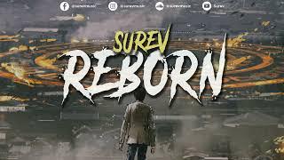 Surev - Reborn | Big Room | Festival EDM Music