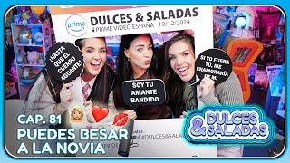 Inés Hernand, @andreacomptonn y Puedes besar a la novia | con Carla Flila | #DulcesySaladas Cap. 81